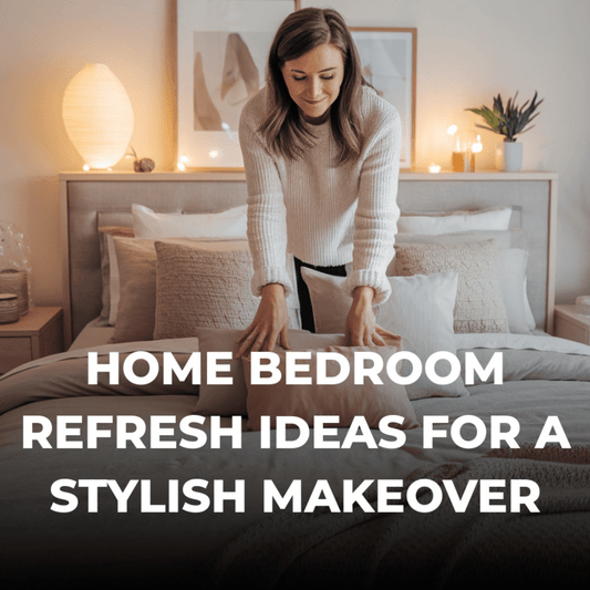 Bedroom Refresh 101: Simple Steps to a Magazine-Worthy Space