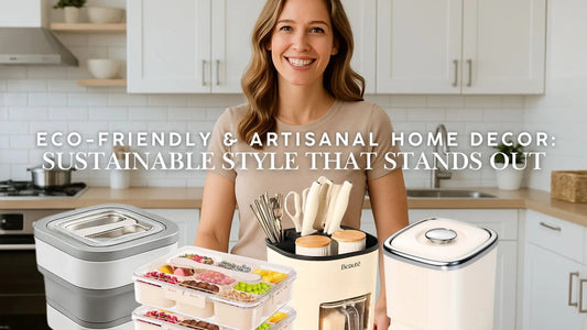 Eco-Friendly & Artisanal Home Decor: Sustainable Style That Stands Out