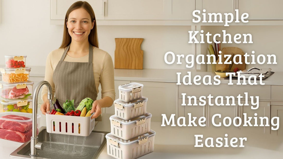 Simple Kitchen Organization Ideas That Instantly Make Cooking Easier