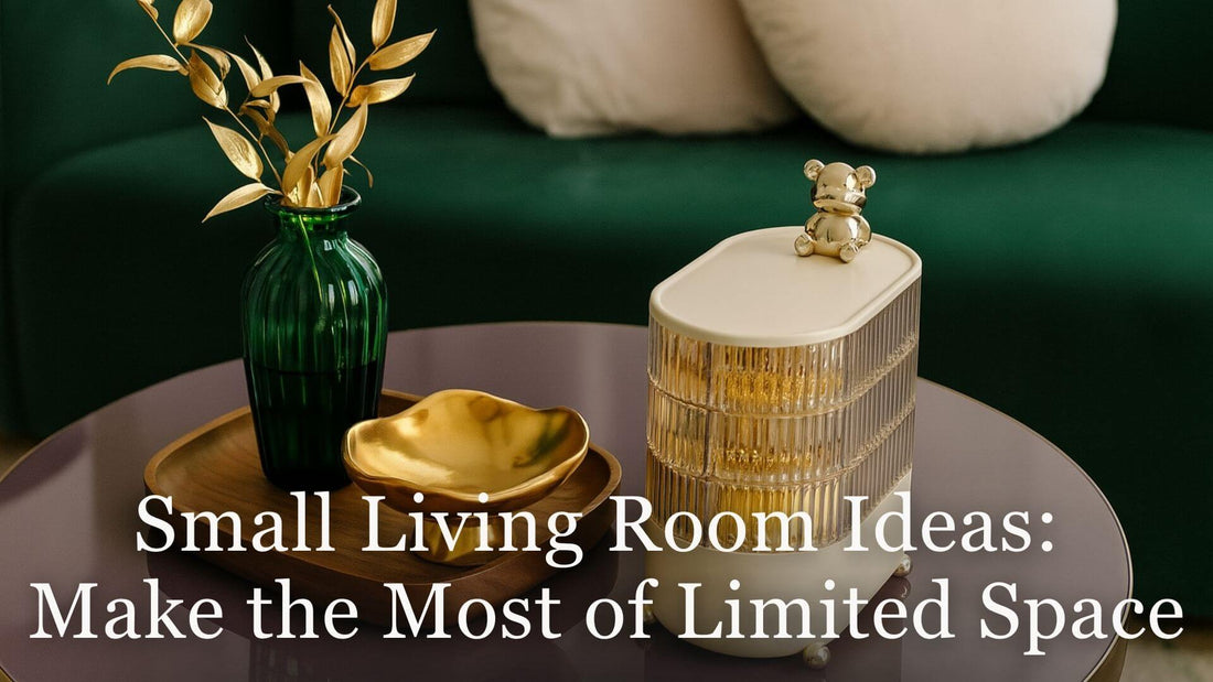 Small Living Room Ideas: Make the Most of Limited Space