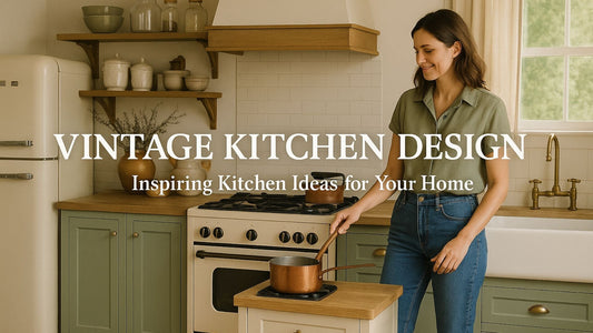 Vintage Kitchen Design: Inspiring Kitchen Ideas for Your Home